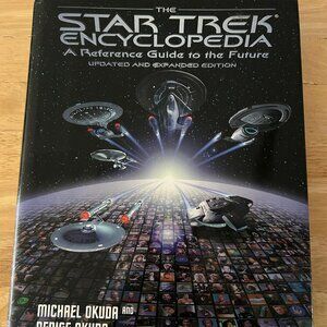 The Star Trek Encyclopedia A Reference Guide to the Future. Hardcover